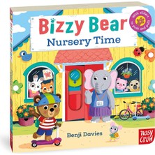 Bizzy Bear: Nursery Time - Benji Davies