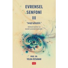 Evrensel Senfoni 3 - Yelda Özsunar