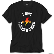 Crows Gate Ac Dc I Was Thunderstuck Siyah Tişört
