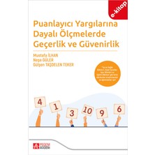 Puanlayıcı Yargılarına Dayalı Ölçmelerde Geçerlik ve Güvenirlik (