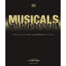 Musicals: The Definitive Illustrated Story - Elaine Paige