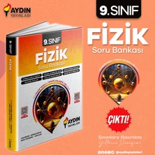 9. Sınıf Fizik Soru Bankası Aydın Yayınları 2024-2025 Lç