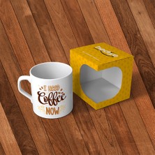 I Need Coffee Now Mottolu Kupa Bardak