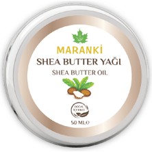 Maranki Shea Butter Yağı 50 ml