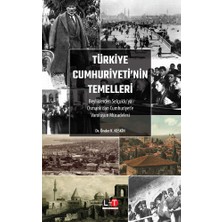 Türkiye Cumhuriyeti’nin Temelleri - Önder K. Keskin