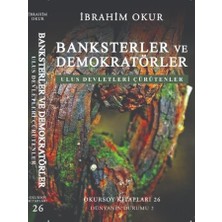 Banksterler ve Demokratörler - Ulus Devletleri Çürütenler