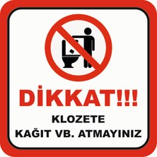 Güneş Lazer Klozete Kağıt Atmayın Uyarı Yazısı