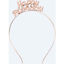Happy Birthday Yazılı Metal Taç ve Kuşak & Pembe Gümüş Kuşak Rose Taç