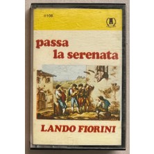 EMI Records Lando Fiorini Pasa La Serenata Kaset (Dönem Baskı Kaset)