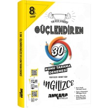 Ankara Yayıncılık 8. Sınıf Ingilizce Güçlendiren 30 Konu Tarama Denemesi Ankara Yayıncılık