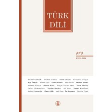 Türk Dili Dergisi 873. Sayı - Eylül 2024