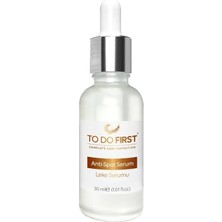 TO DO FIRST  Anti Spot Serum Vegan Cilt Tonu Eşitleyici Onarıcı Leke Karşıtı Aydınlatıcı Arbutin Leke Serumu