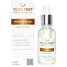 TO DO FIRST  Anti Spot Serum Vegan Cilt Tonu Eşitleyici Onarıcı Leke Karşıtı Aydınlatıcı Arbutin Leke Serumu