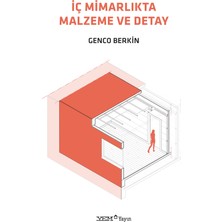 İç Mimarlıkta Malzeme Ve Detay - Genco Berkin