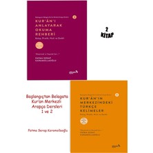 Kur'an'ı Anlayarak Okuma Rehberi / Kur’an’ın Merkezindeki Türkçe Kelimeler