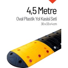 Oval Plastik Hız Kesici Set, Yol Kasisi 4,5 metre