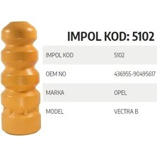 İmpol Süspansıyon Takozu Arka Vectra B Opel 90495617