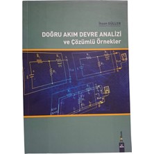 Doğru Akım Devre Analizi ve Çözümlü Örnekler