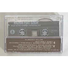 Mazhar Fuat Özkan Ele Güne Karşı Kaset (Orjnal Dönem Baskı Kaset)