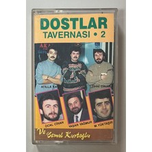 Dostlar Tavernası 2 Cengiz Kurtoğlu Zihni Cinan Atilla Kaya Kaset (Orjnal Dönem Kağıt Baskı Kaset)