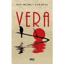 Vera / Hacı Mehmet Karakaş / / 9786257633819
