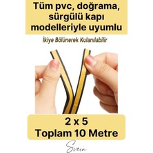 Svein Premium Kapı Pencere Soğuk Toz Sızdırmaz Izolasyon Fitili Kendinden Yapışkanlı Isı Yalıtım 2x5=10 mt