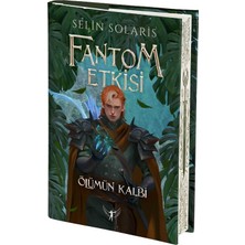 Fantom Etkisi Ölümün Kalbi Ciltli Kitap, Özel Kesim Ayraç, 13 Adet Karakter Kartı, Poster - Selin Solaris