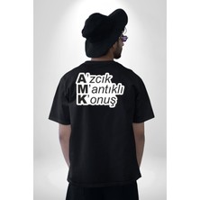 Azıcık Mantıklı Konuş Mesaj Pamuklu Kadın Erkek Oversize Sırt Dijital Baskılı Siyah T-Shirt