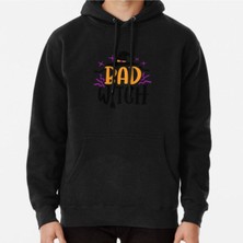 Hvit Stein Unisex Bad Witch Baskılı Sweatshirt