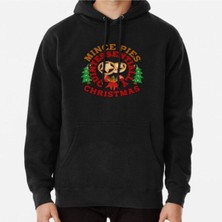 Hvit Stein Unisex Mınce Pıes Are Quintessentially Christmas. Baskılı Sweatshirt