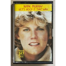 Anne Murray Let's Keep It That Way Kaset (Orjnal Dönem Suudi Arabistan 747 Baskı Kaset)