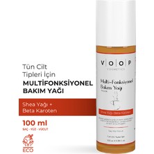 Voop Multi Fonksiyonel Bakım Yağı ( Saç - Yüz - Vücut ) Shea Yağ - Beta Karoten | 100 ml