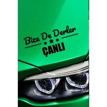 Kocamın Tasarımı Çanakkale Çan Siyah Araç Sticker  40X15 cm Bize De Derler  Çanlı Özel Tasarım Oto Sticker