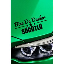 Bilecik Söğüt Siyah Araç Sticker  40X15 cm Bize De Derler  Söğütlü Özel Tasarım Oto Sticker