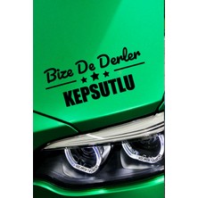Balıkesir Kepsut Siyah Araç Sticker  40X15 cm Bize De Derler  Kepsutlu Özel Tasarım Oto Sticker