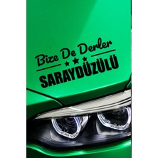 Sinop Saraydüzü Siyah Araç Sticker  40X15 cm Bize De Derler  Saraydüzülü Özel Tasarım Oto Sticker