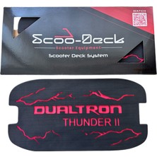 Scoodeck Scooter Deck Kaplama Dualtron Thunder Uyumludur