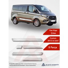 Ford Custom Van Yan Kapı Çıtası 5 Parça 2012 ve Üzeri Krom Paslanmaz Çelik