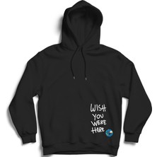 The Fame Traviss Scott, Wish You Were Here, Rap Hiphop %100 Pamuk Kapüşonlu Sweatshirt Hoodie