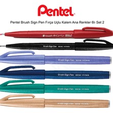Pentel Brush Sign Pen Fırça Uçlu Kalem Ana Renkler 6lı Set 2