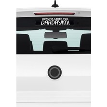 Artikel Artikel Beyaz Konuma Gerek Yok Dardayım Araç Sticker 21x29 cm, Oto Sticker, Araba Sticker