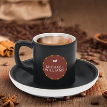 Bk Gift Kişiye Özel Coffe Tasarımlı Siyah Renk Türk Kahvesi Fincanı-6, Arkadaşa Hediye, Sevgiliye Hediye, Yıl Dönümü Hediyesi