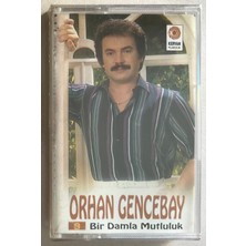 Orhan Gencebay Bir Damla Mutluluk Kaset (Jelatininde Sıfır Orjnal Dönem Baskı Kaset)