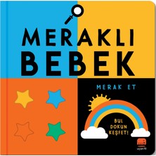 Meraklı Bebek Merak Et - (Bul Dokun Keşfet) - Rebecca Weerasekera