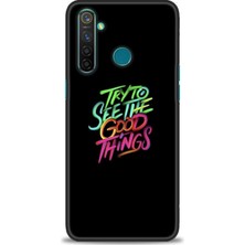 Kılıf Evreni Realme 5 Pro Kılıf Hd Baskılı Good Things Ve 9h Nano Ekran Koruyucu