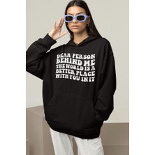 Sevbano Dear Person Behind Me Yazılı  Oversize Hoodie