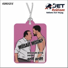 Jet Hızında Jethızında Kolpaçino Ganyotçu Müsaitmisin Özel Tasarımlı Dekoratif Oto Araç Kokusu