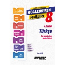 Ankara Yayıncılık 8. Sınıf Türkçe Güçlendiren 4. Fasikül