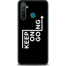 Realme 5 Pro Kılıf Hd Baskılı - Keep On Going + 9h Nano Ekran Koruyucu