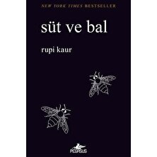 Süt ve Bal - Güneş ve Onun Çiçekleri - 2 Kitap - Rupi Kaur